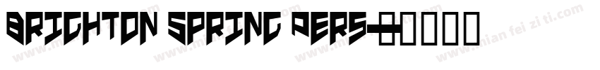 Brighton Spring Pers字体转换